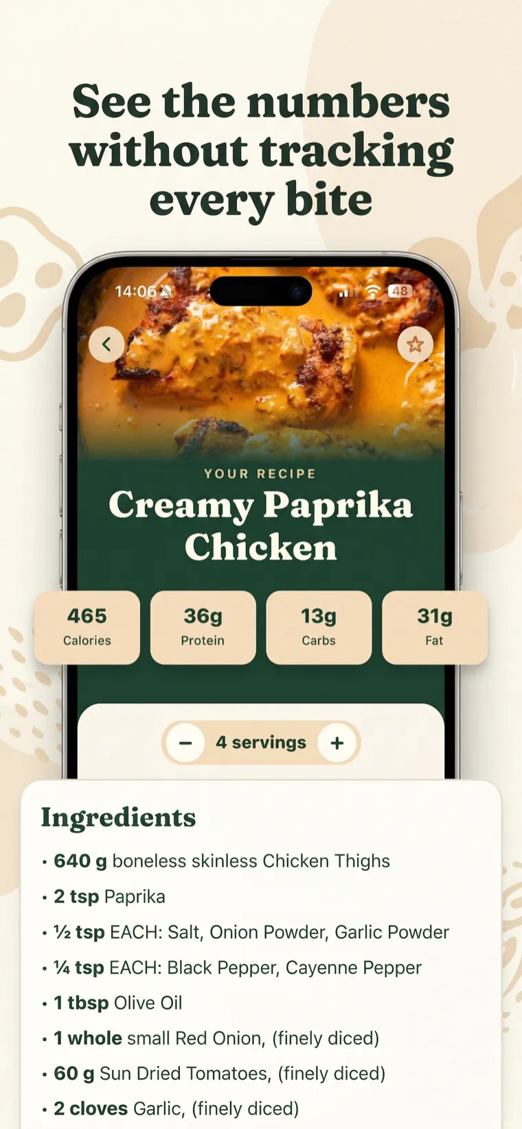 See the numbers without tracking every bite.